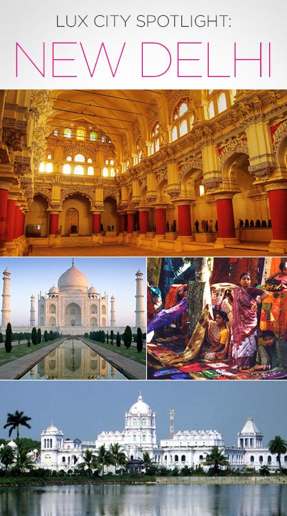 LUX_Travel_City_Spotlight_India_new_delhi_1_1352944555.jpg