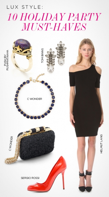 LUX Style:10 Holiday Party Must-Haves