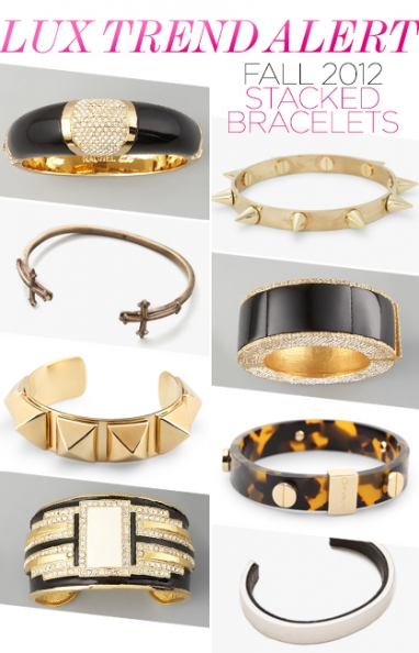 Trend Alert: Fall 2012, stacked bracelets