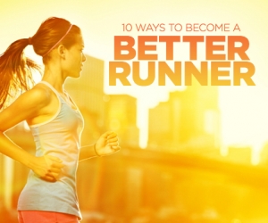 10 Ways to Become a Better Runner