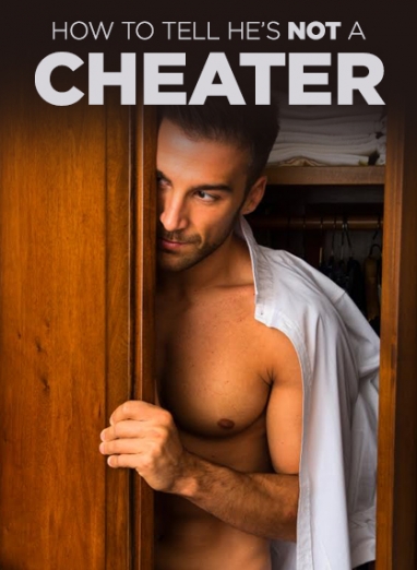 Signs He’s Not a Cheater