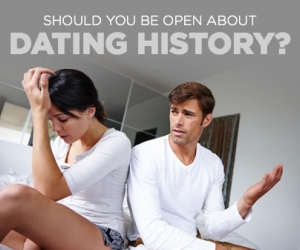 Relationships: Should You Tell Him Your Dating History?