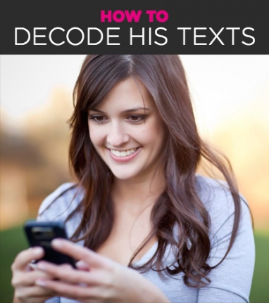 Decoding His Texts: Find Out What They Really Mean