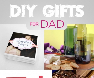 Father’s Day: 5 DIY Gifts for Dad