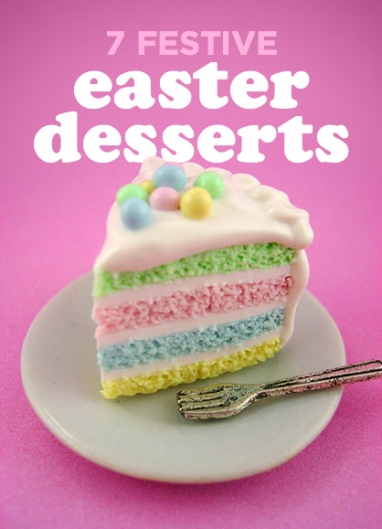 LUX Eats: 7 Festive Easter Desserts