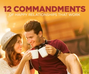 The 12 Commandments of Happy Marriages