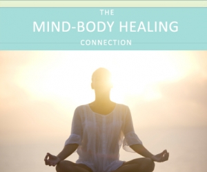Mind-Body Healing: A Doctor on Using the Mind to Heal
