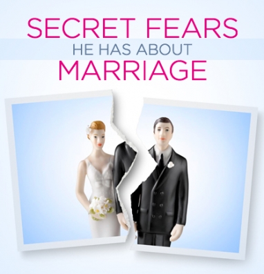 What Men Fear About Marriage