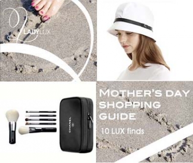 10 LUX Finds for Mother’s Day