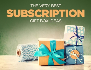 The Best Gift Subscription Boxes