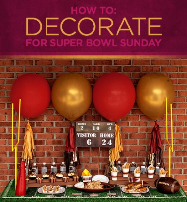 How To: Decorate for Super Bowl Sunday