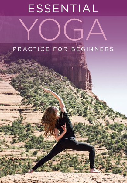 Yoga Essentials for Absolute Beginners