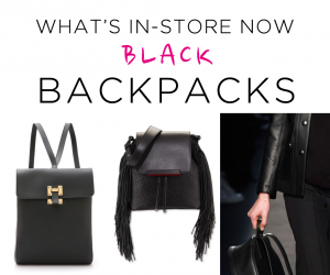 In-stores Now: Top 12 Black Backpacks We Love for Fall 2015