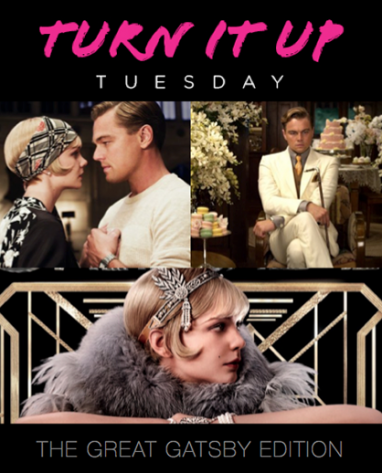 Turn It Up Tuesday: The Great Gatsby