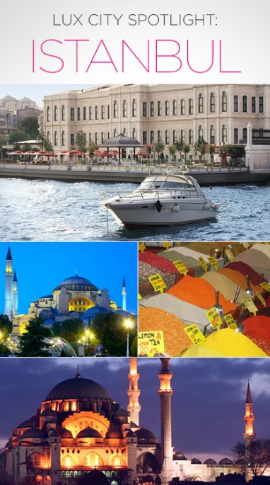 LUX City Spotlight: Istanbul