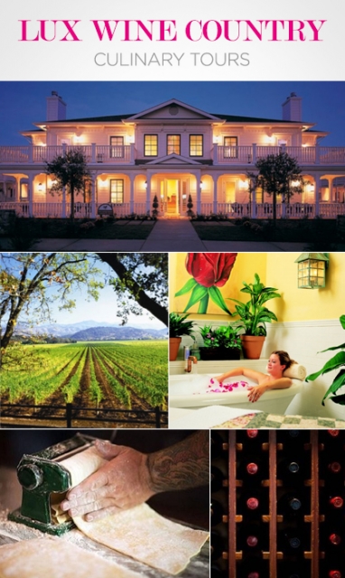 LUX Travel: Wine Country Culinary Retreats