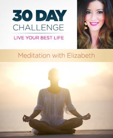30 Day Challenge: Meditation with Elizabeth