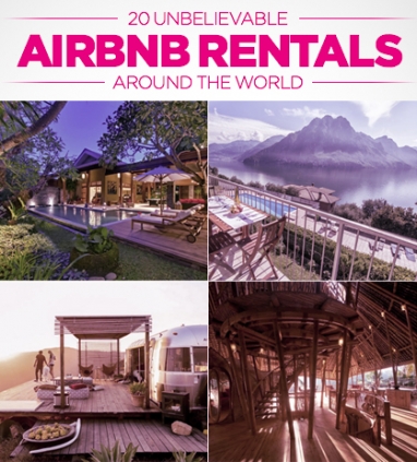 The 20 Coolest Airbnb Rentals in the World