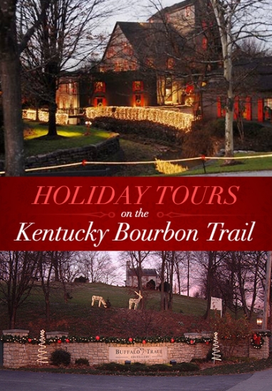 Holiday Tours on the Kentucky Bourbon Trail