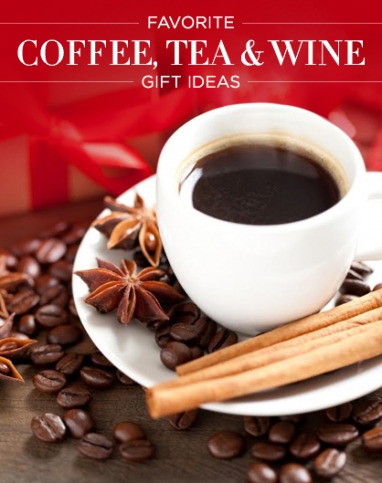 Gift Ideas: Coffee, Tea and Wine