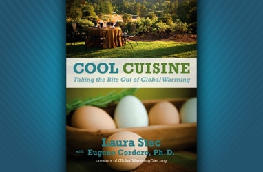 Eco-nutrition: Cool Cuisine: Take the Bite Out of Global Warming