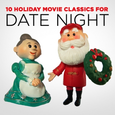 Most-Loved Holiday Movies for Date Night