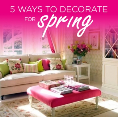 LUX Home: 5 Ways to Decorate for Spring