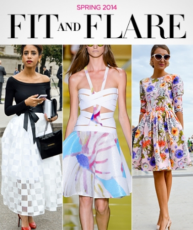 Spring 2014: Fit and Flare