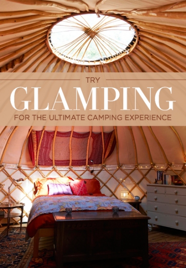 Go Glamping for a Luxurious Outdoor Experience