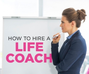 How to Hire a Life Coach