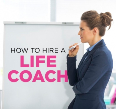 How to Hire a Life Coach