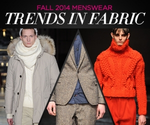 Menswear Fall 2014: Fabric Trends