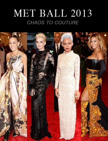 Met Ball 2013: Chaos to Couture