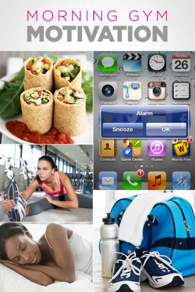 10 Steps to Get to the Gym in the Morning