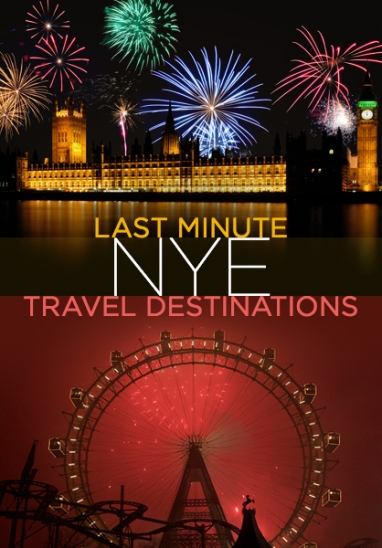 5 Last Minute NYE Travel Destinations