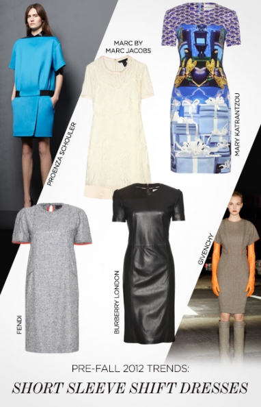 Pre-Fall 2012 trends: short-sleeve shift dresses