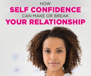 The Role of Self-Confidence in Relationships