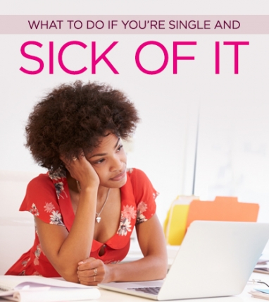 Single and Sick of It?