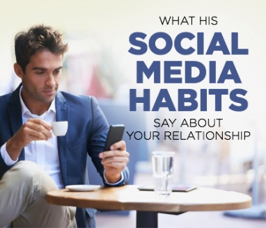 Social Media and Relationships: What His Habits Mean