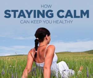 Learn How to Stay Calm and Improve Your Health
