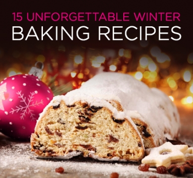 15 Essential Winter Baking Recipes