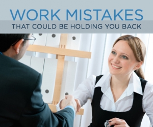 9 Silly Mistakes To Avoid at Work